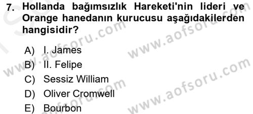 Ortaçağ-Yeniçağ Avrupa Tarihi Dersi 2016 - 2017 Yılı (Final) Dönem Sonu Sınav Soruları 7. Soru