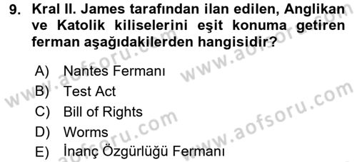 Ortaçağ-Yeniçağ Avrupa Tarihi Dersi 2016 - 2017 Yılı (Final) Dönem Sonu Sınav Soruları 9. Soru