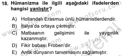Ortaçağ-Yeniçağ Avrupa Tarihi Dersi Ara Sınavı Deneme Sınav Soruları 18. Soru