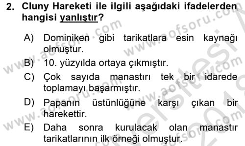 Ortaçağ-Yeniçağ Avrupa Tarihi Dersi Ara Sınavı Deneme Sınav Soruları 2. Soru