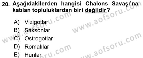 Ortaçağ-Yeniçağ Avrupa Tarihi Dersi Ara Sınavı Deneme Sınav Soruları 20. Soru