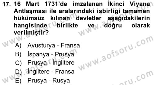 Ortaçağ-Yeniçağ Avrupa Tarihi Dersi 2017 - 2018 Yılı (Final) Dönem Sonu Sınav Soruları 17. Soru