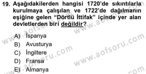 Ortaçağ-Yeniçağ Avrupa Tarihi Dersi 2017 - 2018 Yılı (Final) Dönem Sonu Sınav Soruları 19. Soru