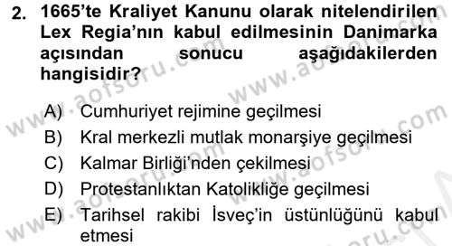 Ortaçağ-Yeniçağ Avrupa Tarihi Dersi 2017 - 2018 Yılı (Final) Dönem Sonu Sınav Soruları 2. Soru