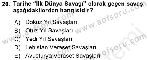 Ortaçağ-Yeniçağ Avrupa Tarihi Dersi 2017 - 2018 Yılı (Final) Dönem Sonu Sınav Soruları 20. Soru