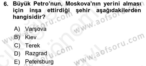 Ortaçağ-Yeniçağ Avrupa Tarihi Dersi 2017 - 2018 Yılı (Final) Dönem Sonu Sınav Soruları 6. Soru