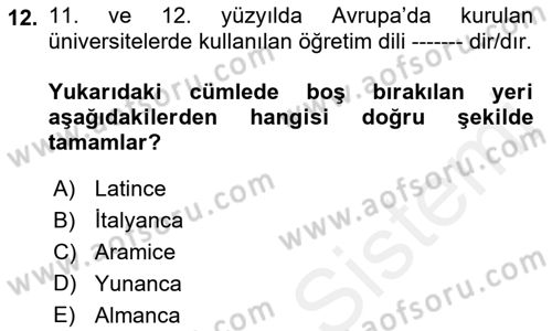 Ortaçağ-Yeniçağ Avrupa Tarihi Dersi Ara Sınavı Deneme Sınav Soruları 12. Soru