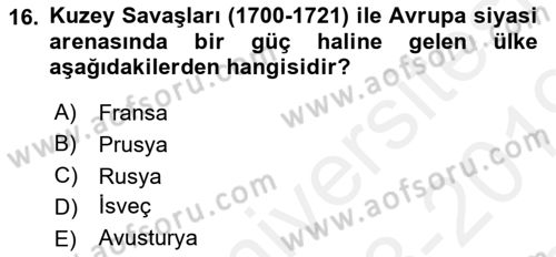 Ortaçağ-Yeniçağ Avrupa Tarihi Dersi 2018 - 2019 Yılı (Final) Dönem Sonu Sınav Soruları 16. Soru