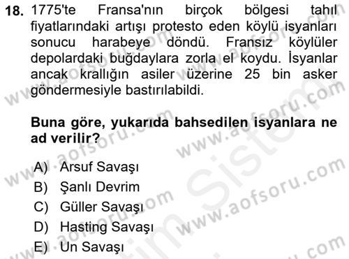 Ortaçağ-Yeniçağ Avrupa Tarihi Dersi 2018 - 2019 Yılı (Final) Dönem Sonu Sınav Soruları 18. Soru