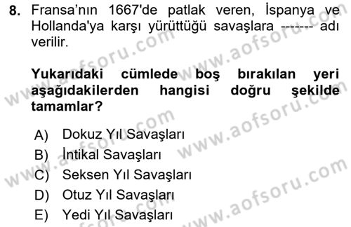 Ortaçağ-Yeniçağ Avrupa Tarihi Dersi 2018 - 2019 Yılı (Final) Dönem Sonu Sınav Soruları 8. Soru