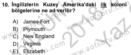 Ortaçağ-Yeniçağ Avrupa Tarihi Dersi 2018 - 2019 Yılı Yaz Okulu Sınav Soruları 10. Soru