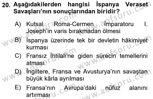 Ortaçağ-Yeniçağ Avrupa Tarihi Dersi 2018 - 2019 Yılı Yaz Okulu Sınav Soruları 20. Soru
