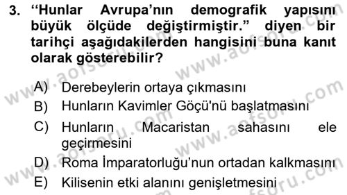 Ortaçağ-Yeniçağ Avrupa Tarihi Dersi 2018 - 2019 Yılı Yaz Okulu Sınav Soruları 3. Soru
