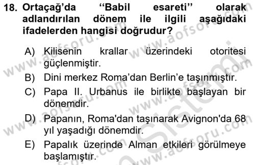 Ortaçağ-Yeniçağ Avrupa Tarihi Dersi 2019 - 2020 Yılı (Vize) Ara Sınav Soruları 18. Soru