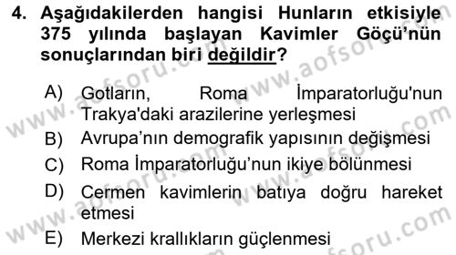 Ortaçağ-Yeniçağ Avrupa Tarihi Dersi Ara Sınavı Deneme Sınav Soruları 4. Soru