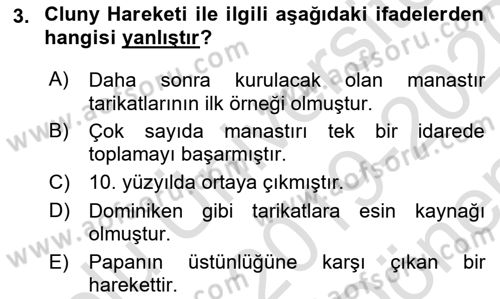 Ortaçağ-Yeniçağ Avrupa Tarihi Dersi 2019 - 2020 Yılı (Final) Dönem Sonu Sınav Soruları 3. Soru