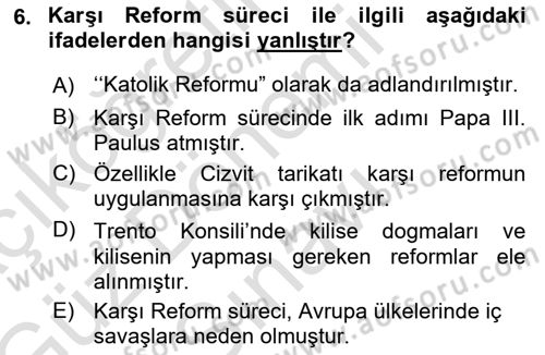 Ortaçağ-Yeniçağ Avrupa Tarihi Dersi 2019 - 2020 Yılı (Final) Dönem Sonu Sınav Soruları 6. Soru