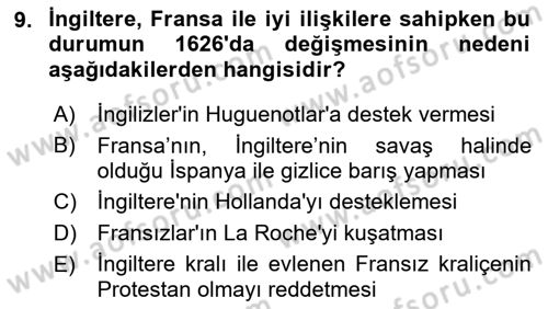 Ortaçağ-Yeniçağ Avrupa Tarihi Dersi 2019 - 2020 Yılı (Final) Dönem Sonu Sınav Soruları 9. Soru