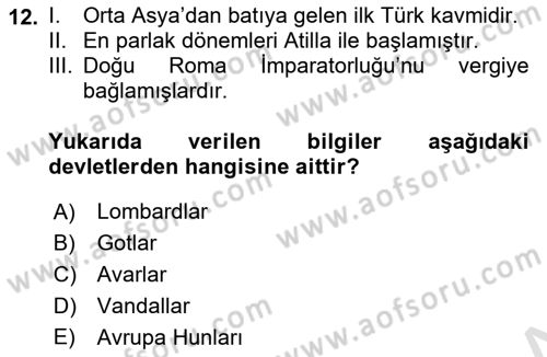 Ortaçağ-Yeniçağ Avrupa Tarihi Dersi 2021 - 2022 Yılı (Vize) Ara Sınav Soruları 12. Soru
