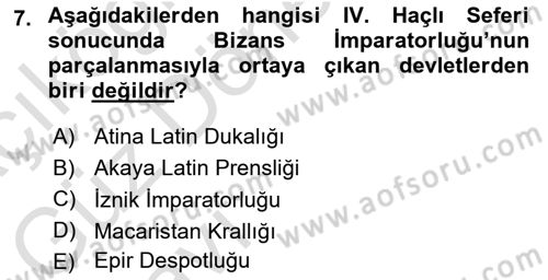 Ortaçağ-Yeniçağ Avrupa Tarihi Dersi Ara Sınavı Deneme Sınav Soruları 7. Soru