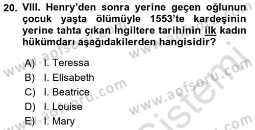 Ortaçağ-Yeniçağ Avrupa Tarihi Dersi 2021 - 2022 Yılı Yaz Okulu Sınav Soruları 20. Soru
