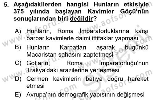 Ortaçağ-Yeniçağ Avrupa Tarihi Dersi 2021 - 2022 Yılı Yaz Okulu Sınav Soruları 5. Soru