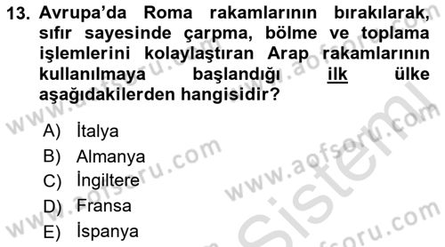 Ortaçağ-Yeniçağ Avrupa Tarihi Dersi 2022 - 2023 Yılı (Vize) Ara Sınavı 13. Soru