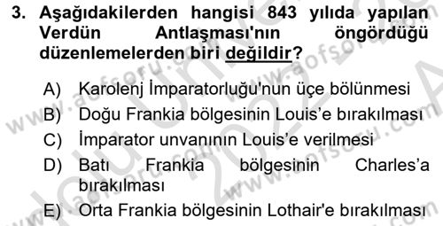 Ortaçağ-Yeniçağ Avrupa Tarihi Dersi Ara Sınavı Deneme Sınav Soruları 3. Soru