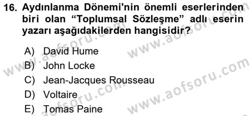 Ortaçağ-Yeniçağ Avrupa Tarihi Dersi 2022 - 2023 Yılı (Final) Dönem Sonu Sınav Soruları 16. Soru