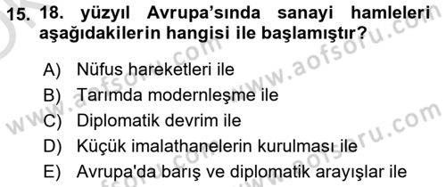 Ortaçağ-Yeniçağ Avrupa Tarihi Dersi 2022 - 2023 Yılı Yaz Okulu Sınav Soruları 15. Soru