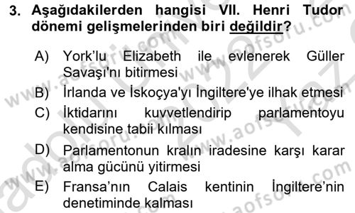 Ortaçağ-Yeniçağ Avrupa Tarihi Dersi 2022 - 2023 Yılı Yaz Okulu Sınav Soruları 3. Soru