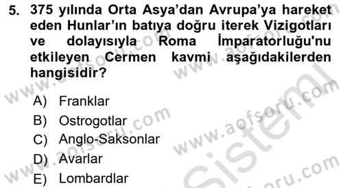 Ortaçağ-Yeniçağ Avrupa Tarihi Dersi 2022 - 2023 Yılı Yaz Okulu Sınav Soruları 5. Soru