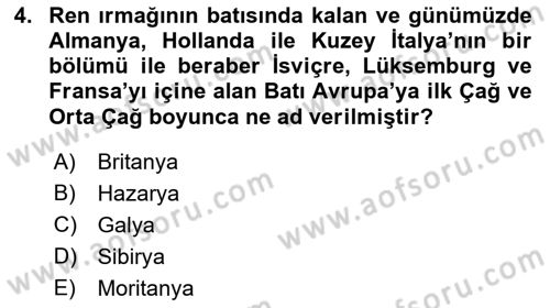 Ortaçağ-Yeniçağ Avrupa Tarihi Dersi Ara Sınavı Deneme Sınav Soruları 4. Soru
