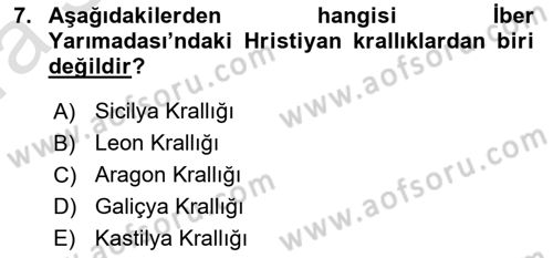 Ortaçağ-Yeniçağ Avrupa Tarihi Dersi 2023 - 2024 Yılı (Vize) Ara Sınav Soruları 7. Soru