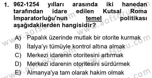 Ortaçağ-Yeniçağ Avrupa Tarihi Dersi 2023 - 2024 Yılı (Final) Dönem Sonu Sınav Soruları 1. Soru