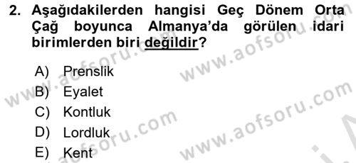 Ortaçağ-Yeniçağ Avrupa Tarihi Dersi 2023 - 2024 Yılı Yaz Okulu Sınav Soruları 2. Soru