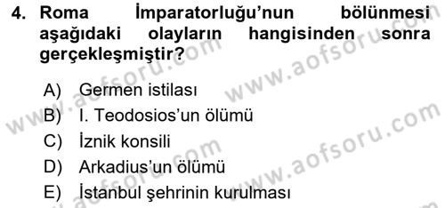 Ortaçağ-Yeniçağ Avrupa Tarihi Dersi 2023 - 2024 Yılı Yaz Okulu Sınav Soruları 4. Soru
