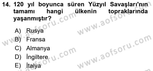 Ortaçağ-Yeniçağ Avrupa Tarihi Dersi Ara Sınavı Deneme Sınav Soruları 14. Soru