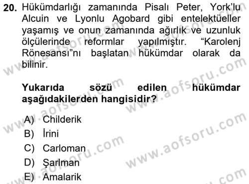 Ortaçağ-Yeniçağ Avrupa Tarihi Dersi 2024 - 2025 Yılı (Vize) Ara Sınav Soruları 20. Soru
