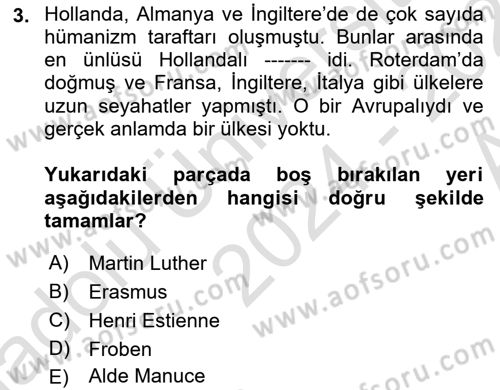 Ortaçağ-Yeniçağ Avrupa Tarihi Dersi 2024 - 2025 Yılı (Vize) Ara Sınav Soruları 3. Soru