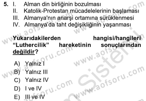 Ortaçağ-Yeniçağ Avrupa Tarihi Dersi 2024 - 2025 Yılı (Vize) Ara Sınav Soruları 5. Soru