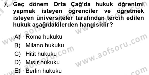 Ortaçağ-Yeniçağ Avrupa Tarihi Dersi 2024 - 2025 Yılı (Vize) Ara Sınav Soruları 7. Soru
