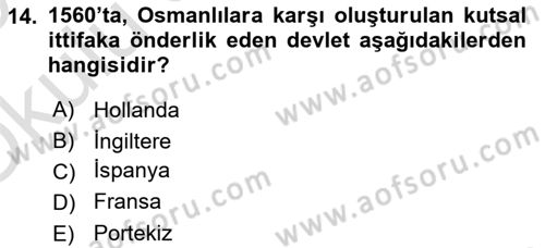Ortaçağ-Yeniçağ Avrupa Tarihi Dersi 2024 - 2025 Yılı Yaz Okulu Sınav Soruları 14. Soru