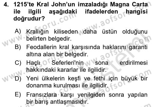 Ortaçağ-Yeniçağ Avrupa Tarihi Dersi 2024 - 2025 Yılı Yaz Okulu Sınav Soruları 4. Soru