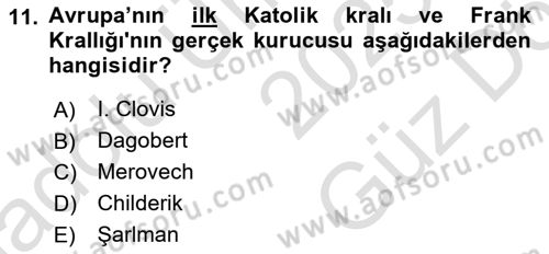 Ortaçağ-Yeniçağ Avrupa Tarihi Dersi 2025 - 2026 Yılı (Vize) Ara Sınav Soruları 11. Soru