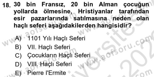 Ortaçağ-Yeniçağ Avrupa Tarihi Dersi 2025 - 2026 Yılı (Vize) Ara Sınav Soruları 18. Soru