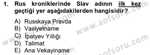 Rusya Tarihi Dersi 2012 - 2013 Yılı (Vize) Ara Sınav Soruları 1. Soru