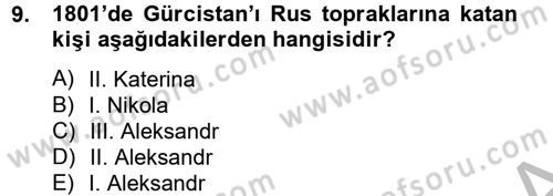 Rusya Tarihi Dersi 2012 - 2013 Yılı (Final) Dönem Sonu Sınav Soruları 9. Soru
