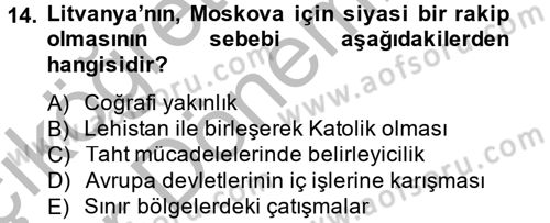 Rusya Tarihi Dersi 2013 - 2014 Yılı (Vize) Ara Sınav Soruları 14. Soru