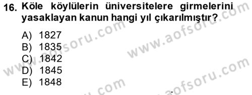 Rusya Tarihi Dersi 2013 - 2014 Yılı (Vize) Ara Sınav Soruları 16. Soru